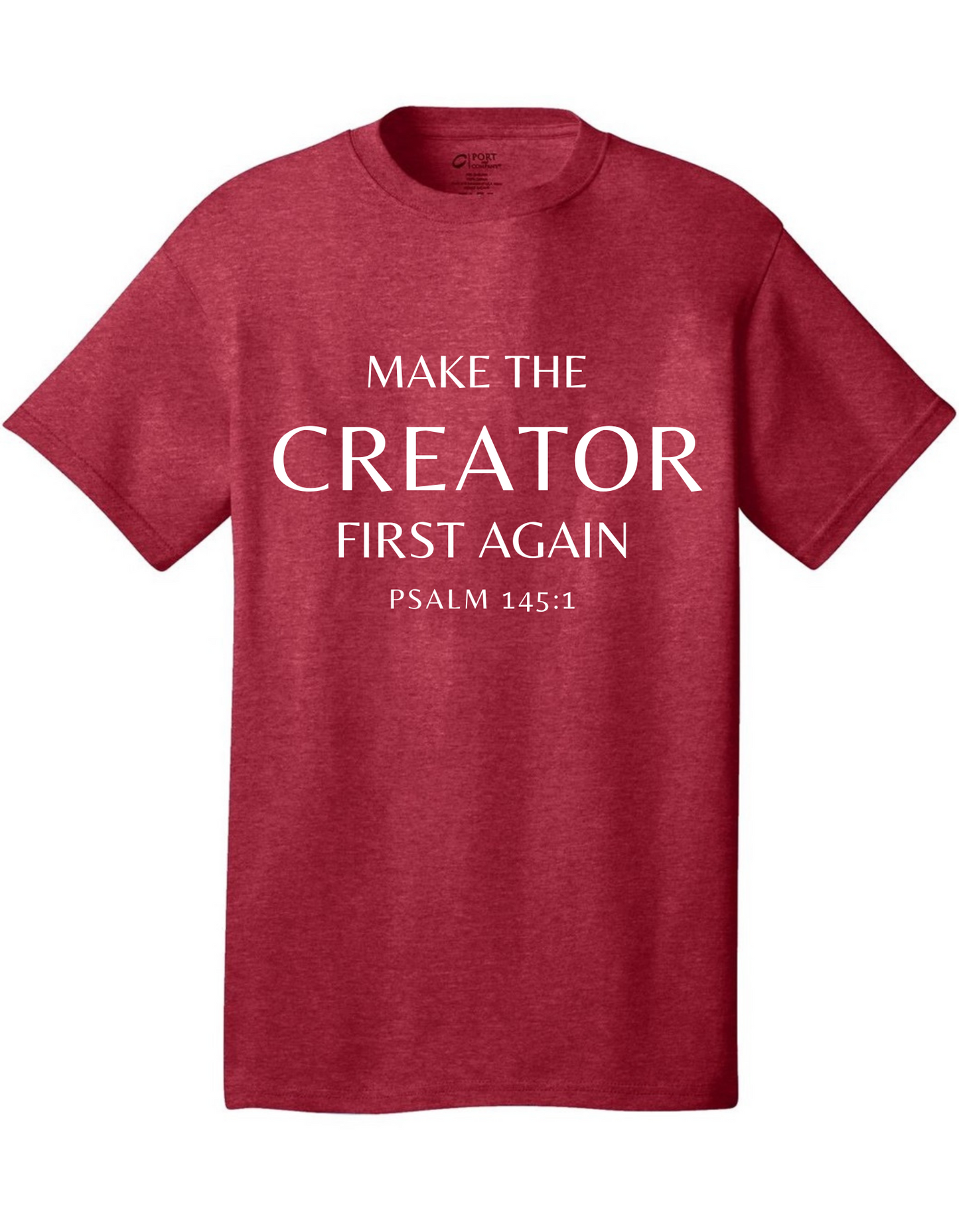 Make the Creator First Again | T-Shirt