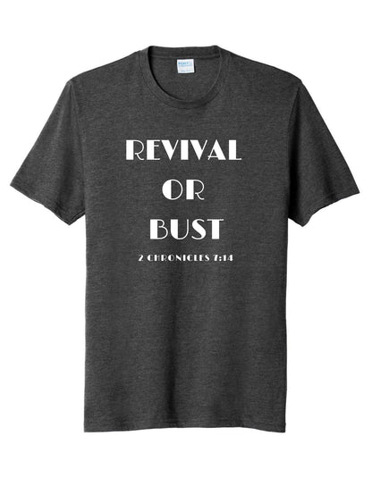 Revival or Bust | T-Shirt